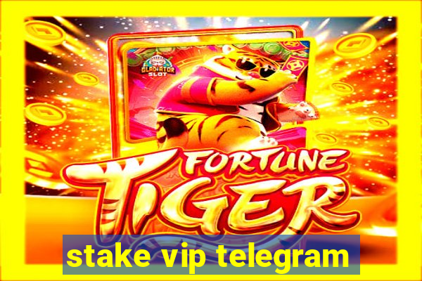 stake vip telegram